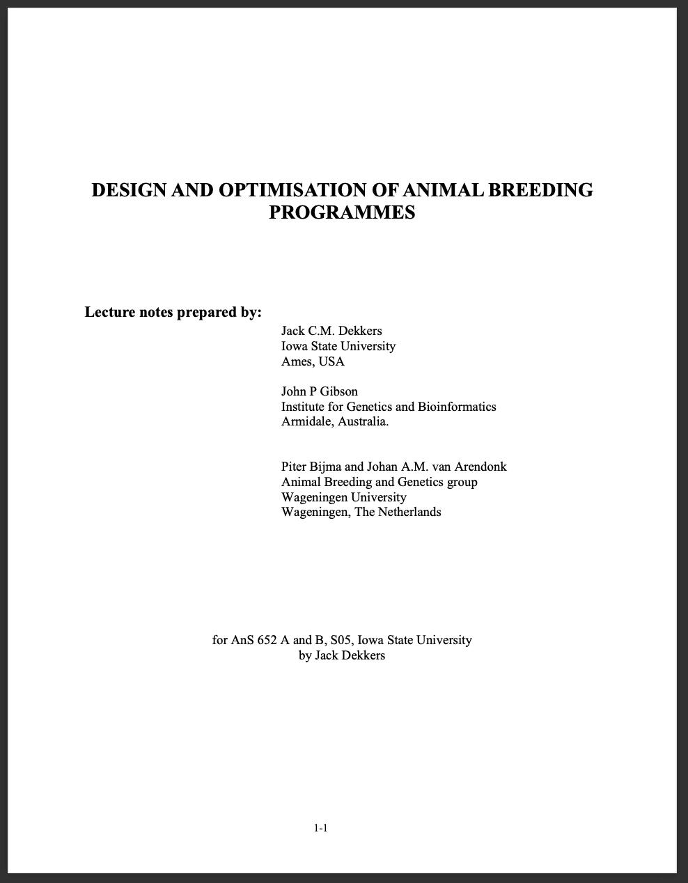 Design and Optimisation of Animal Breeding Programmes